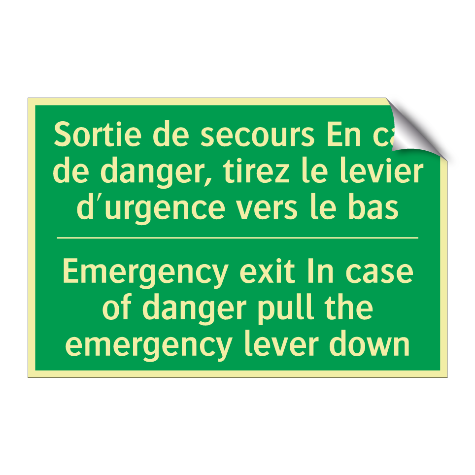 Sortie de secours En cas de danger, /.../ - Emergency exit In case of danger /.../