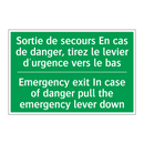 Sortie de secours En cas de danger, /.../ - Emergency exit In case of danger /.../