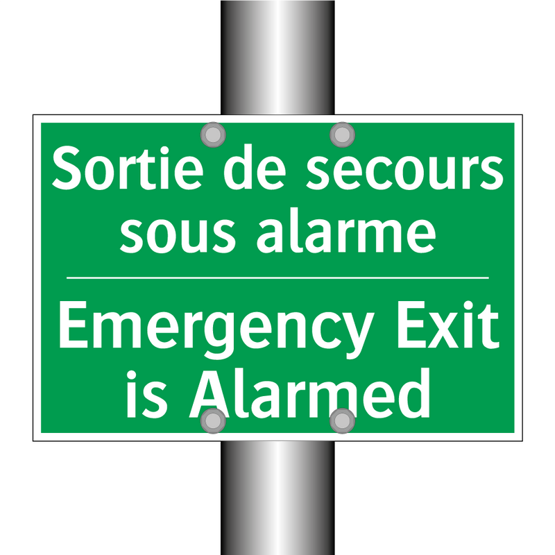 Sortie de secours sous alarme - Emergency Exit is Alarmed