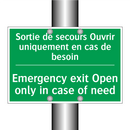 Sortie de secours Ouvrir uniquement /.../ - Emergency exit Open only in case /.../