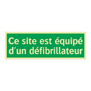 Ce site est équipé d'un défibrillateur