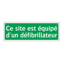 Ce site est équipé d'un défibrillateur