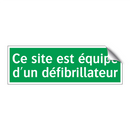 Ce site est équipé d'un défibrillateur