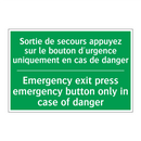 Sortie de secours appuyez sur /.../ - Emergency exit press emergency /.../