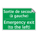 Sortie de secours (à gauche) - Emergency exit (to the left)