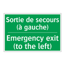 Sortie de secours (à gauche) - Emergency exit (to the left)