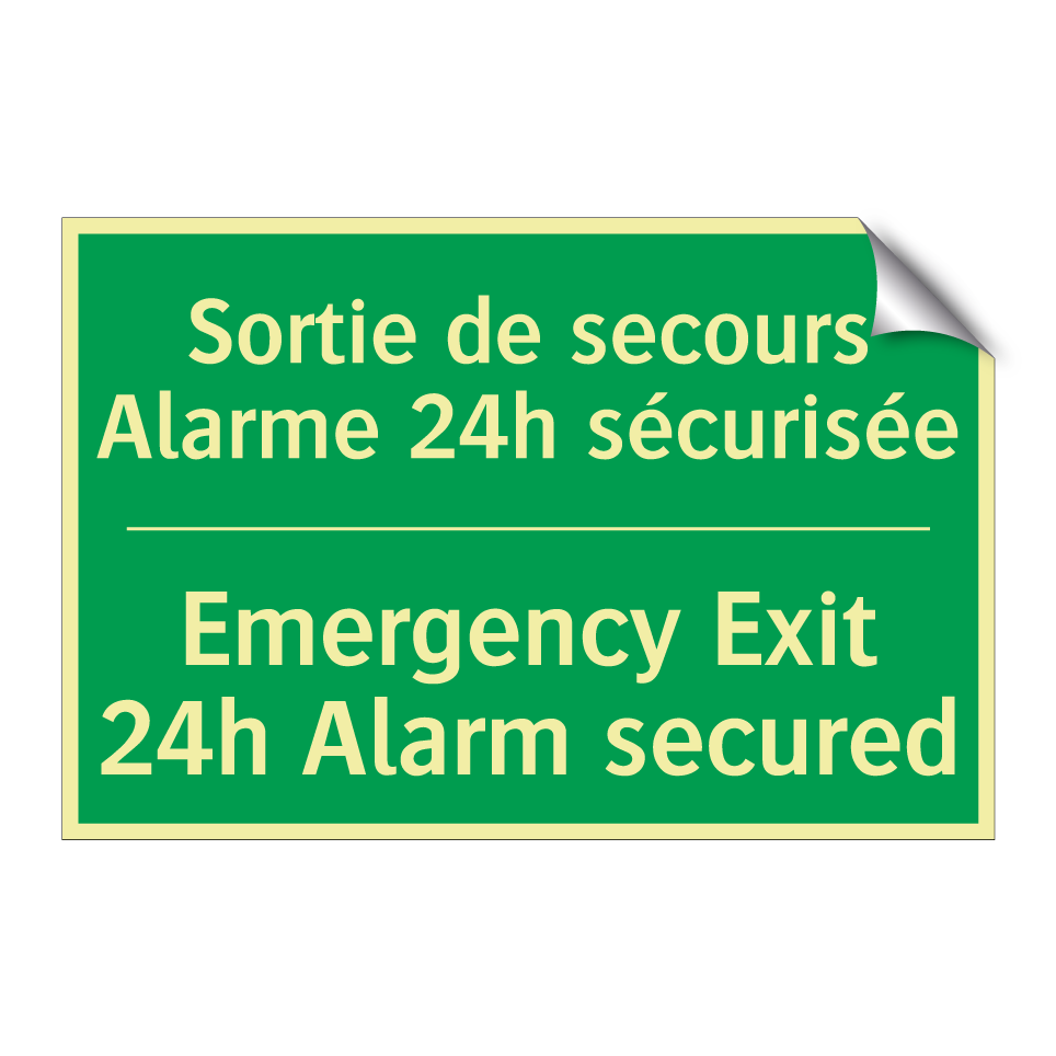 Sortie de secours Alarme 24h sécurisée /.../ - Emergency Exit 24h Alarm secured /.../