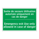 Sortie de secours Utilisation /.../ - Emergency exit Use only allowed /.../