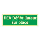 DEA Défibrillateur sur place