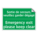 Sortie de secours, veuillez garder /.../ - Emergency exit please keep clear /.../