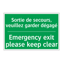 Sortie de secours, veuillez garder /.../ - Emergency exit please keep clear /.../