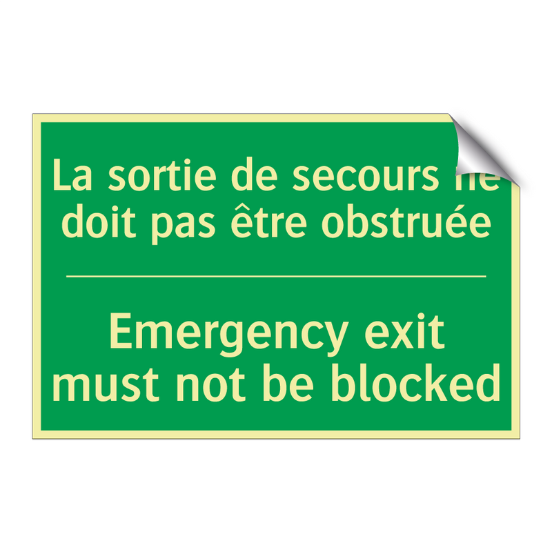 La sortie de secours ne doit pas /.../ - Emergency exit must not be blocked /.../