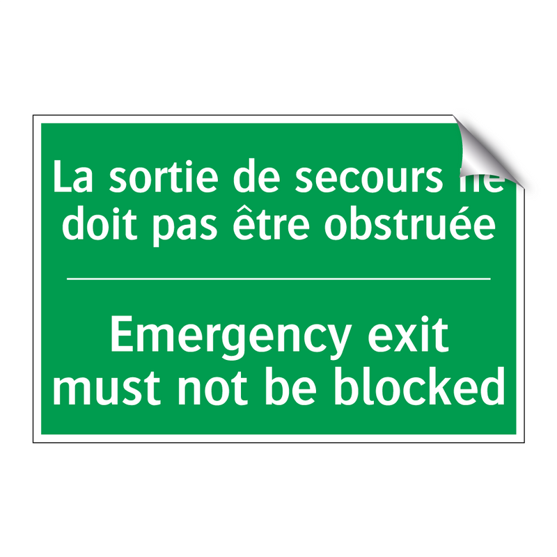 La sortie de secours ne doit pas /.../ - Emergency exit must not be blocked /.../