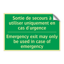 Sortie de secours à utiliser uniquement /.../ - Emergency exit may only be used /.../