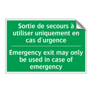 Sortie de secours à utiliser uniquement /.../ - Emergency exit may only be used /.../