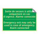 Sortie de secours à utiliser uniquement /.../ - Emergency exit may only be used /.../