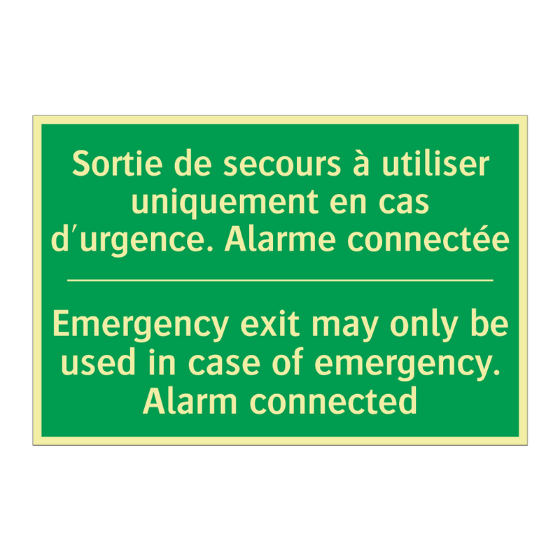 Sortie de secours à utiliser uniquement /.../ - Emergency exit may only be used /.../