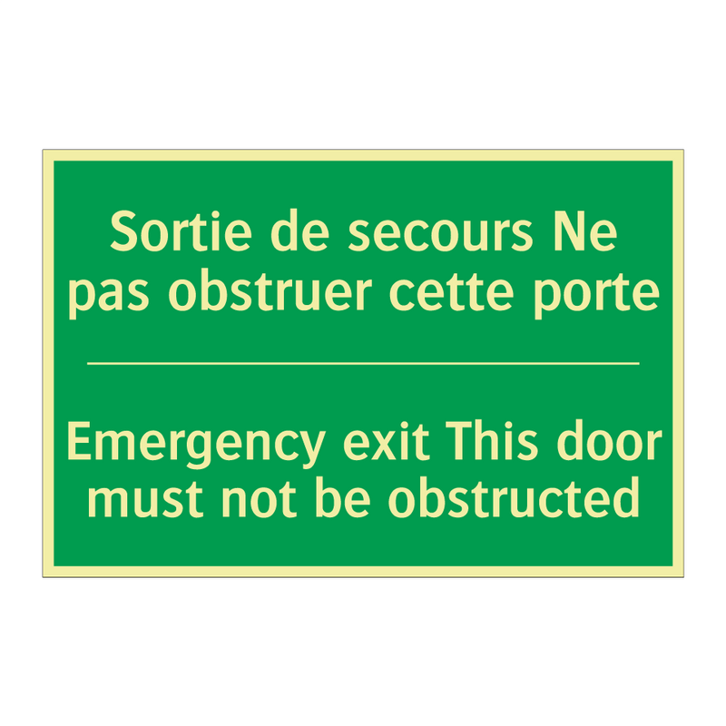 Sortie de secours Ne pas obstruer /.../ - Emergency exit This door must /.../