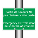 Sortie de secours Ne pas obstruer /.../ - Emergency exit This door must /.../