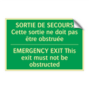 SORTIE DE SECOURS Cette sortie /.../ - EMERGENCY EXIT This exit must /.../