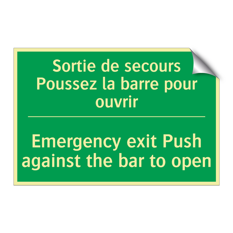 Sortie de secours Poussez la barre /.../ - Emergency exit Push against the /.../