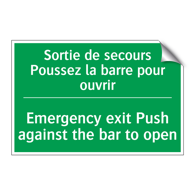 Sortie de secours Poussez la barre /.../ - Emergency exit Push against the /.../