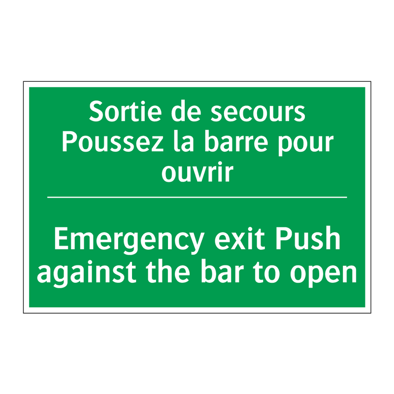 Sortie de secours Poussez la barre /.../ - Emergency exit Push against the /.../