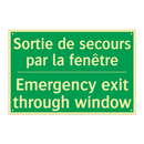 Sortie de secours par la fenêtre /.../ - Emergency exit through window