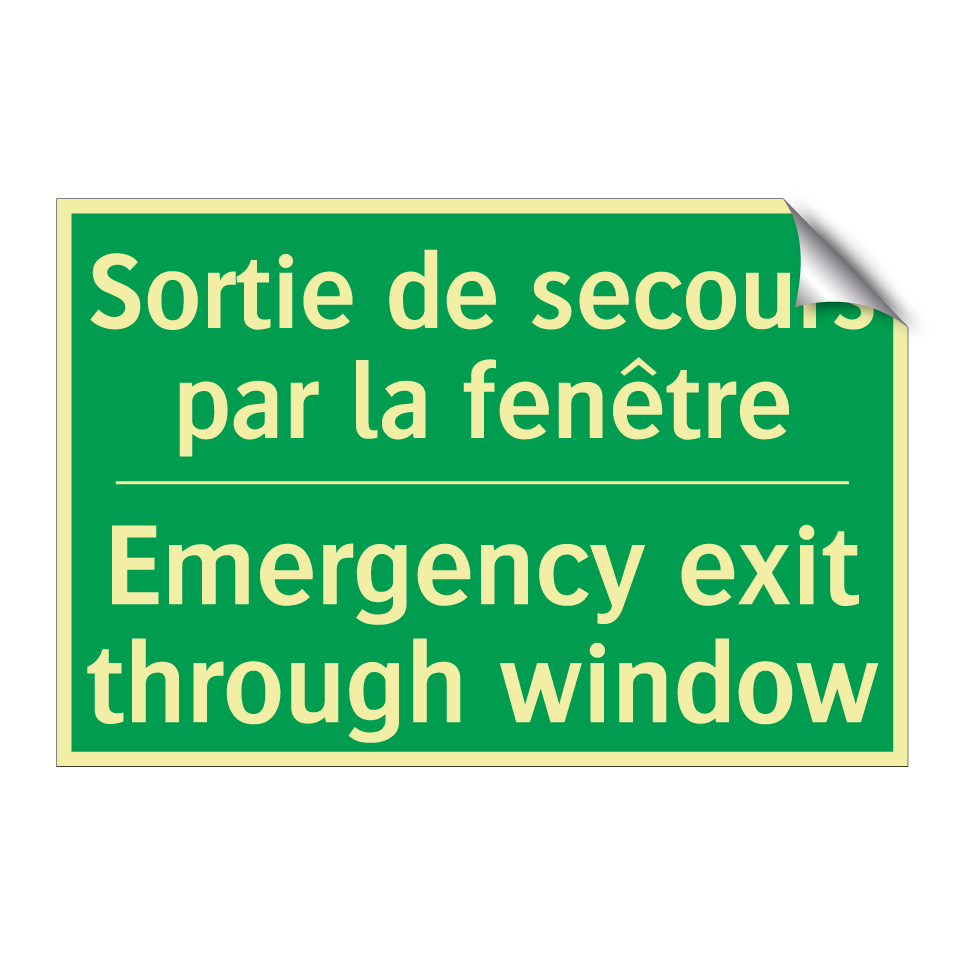 Sortie de secours par la fenêtre /.../ - Emergency exit through window