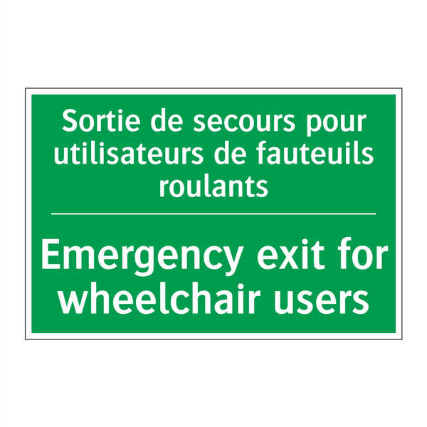 Sortie de secours pour utilisateurs /.../ - Emergency exit for wheelchair /.../