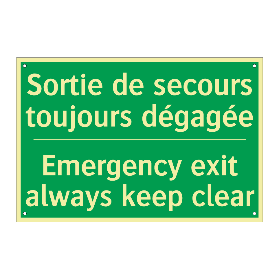 Sortie de secours toujours dégagée /.../ - Emergency exit always keep clear /.../