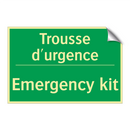 Trousse d'urgence - Emergency kit