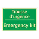 Trousse d'urgence - Emergency kit