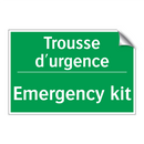 Trousse d'urgence - Emergency kit