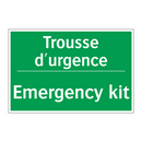 Trousse d'urgence - Emergency kit