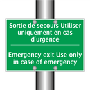 Sortie de secours Utiliser uniquement /.../ - Emergency exit Use only in case /.../