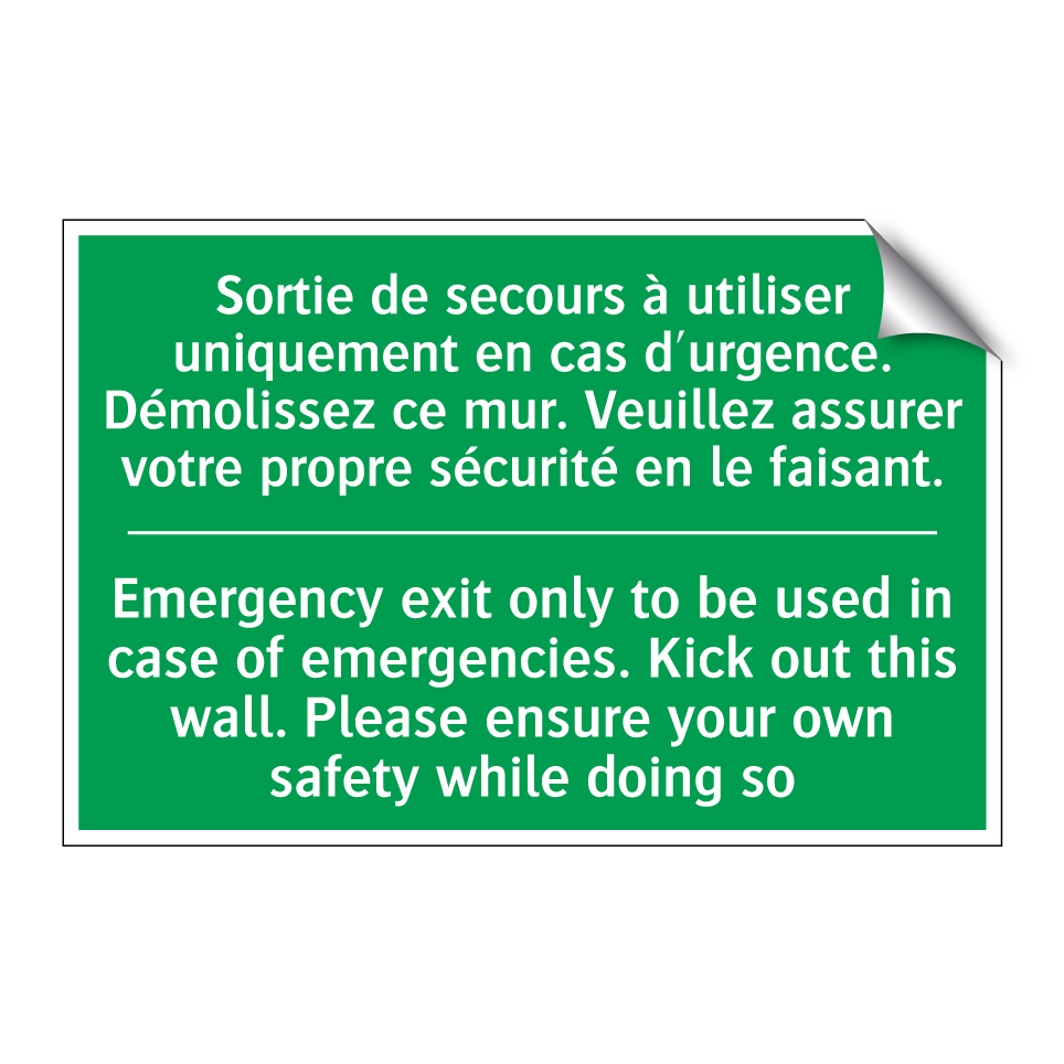 Sortie de secours à utiliser uniquement /.../ - Emergency exit only to be used /.../