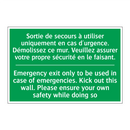 Sortie de secours à utiliser uniquement /.../ - Emergency exit only to be used /.../