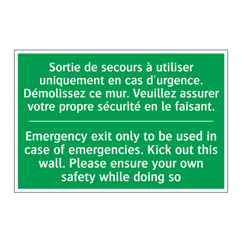 Sortie de secours à utiliser uniquement /.../ - Emergency exit only to be used /.../