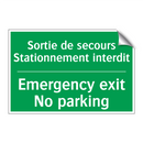Sortie de secours Stationnement /.../ - Emergency exit No parking