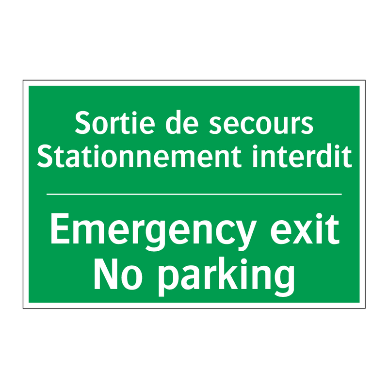 Sortie de secours Stationnement /.../ - Emergency exit No parking