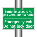 Sortie de secours Ne pas verrouiller /.../ - Emergency exit Do not lock door /.../