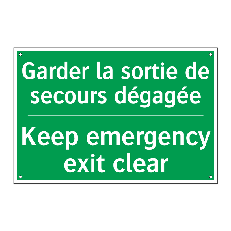 Garder la sortie de secours dégagée /.../ - Keep emergency exit clear