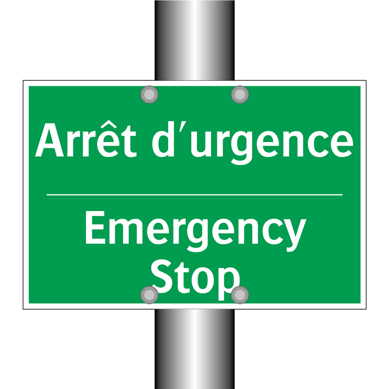Arrêt d'urgence - Emergency Stop