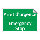 Arrêt d'urgence - Emergency Stop