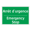 Arrêt d'urgence - Emergency Stop