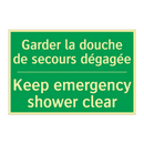 Garder la douche de secours dégagée /.../ - Keep emergency shower clear