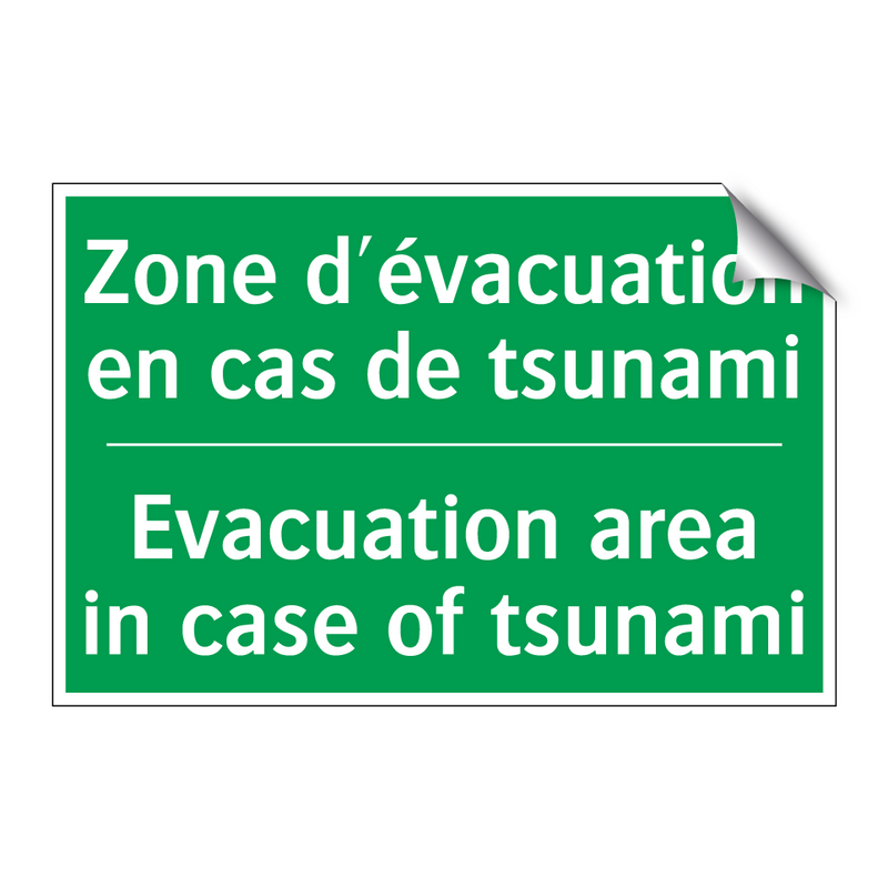Zone d'évacuation en cas de tsunami /.../ - Evacuation area in case of tsunami /.../
