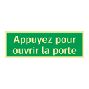 Appuyez pour ouvrir la porte