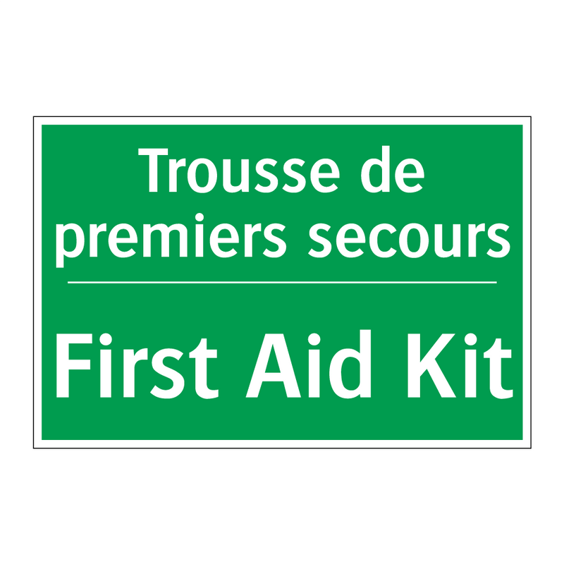 Trousse de premiers secours - First Aid Kit